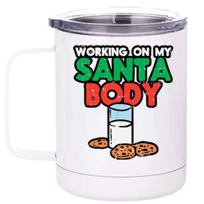 Working On My Santa Body Funny Christmas Cookies 12 oz Stainless Steel Tumbler Cup