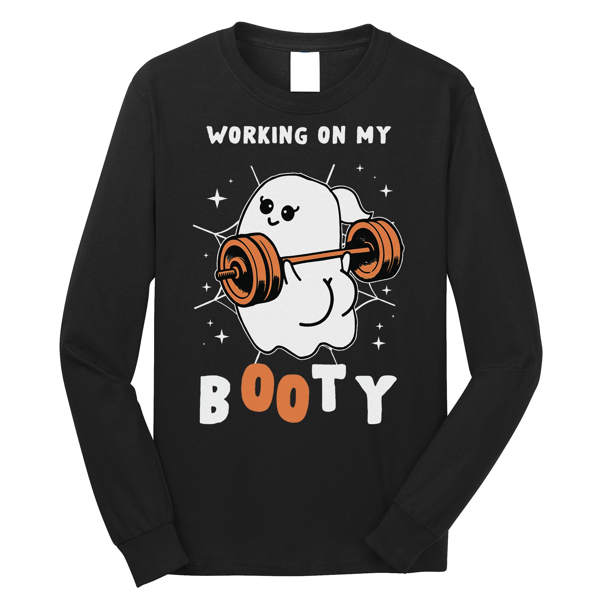 Working On My Booty Halloween Gym Cute Boo Ghost Fitness Long Sleeve Shirt