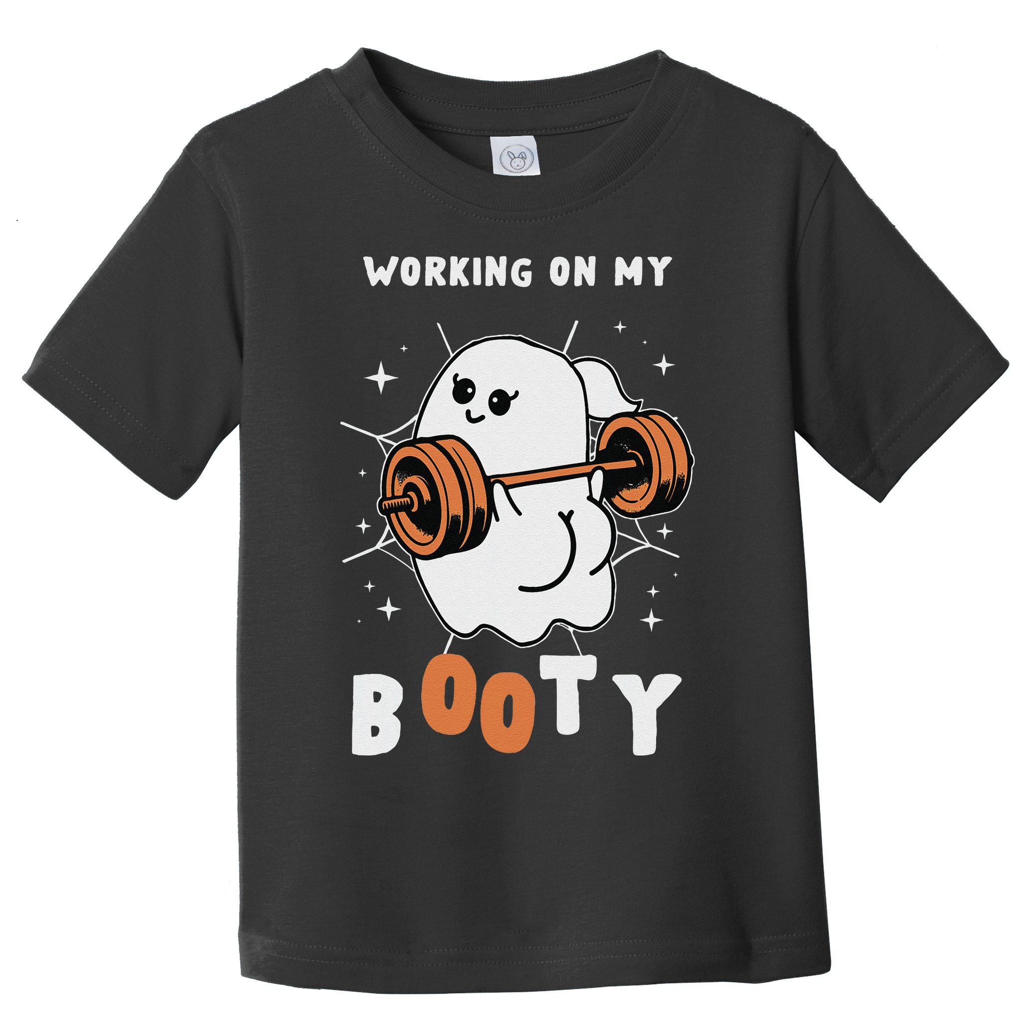 Working On My Booty Halloween Gym Cute Boo Ghost Fitness Toddler T-Shirt