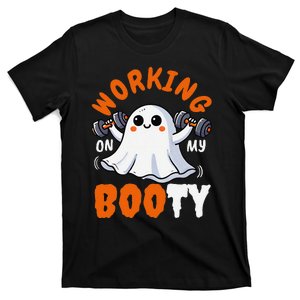 Working On My Booty Booty Funny Halloween Gym Ghost Pun T-Shirt