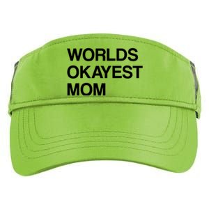 Worlds Okayest Mom Mom Funny Sarcastic Dog Mom Funny Saying Gift Adult Drive Performance Visor