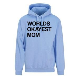 Worlds Okayest Mom Mom Funny Sarcastic Dog Mom Funny Saying Gift Unisex Surf Hoodie