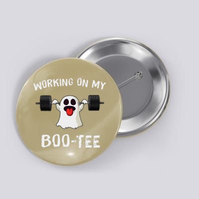 Working On My Booty Booty Funny Halloween Gym Ghost Pun Button