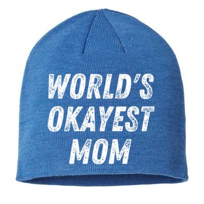 World's Okayest Mom Funny Mama Wife Birthday Mother's Day Cute Gift Sustainable Beanie