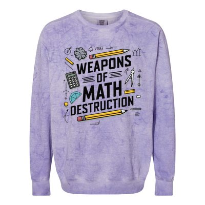 Weapons Of Math Destruction Funny Math Teacher Colorblast Crewneck Sweatshirt