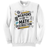 Weapons Of Math Destruction Funny Math Teacher Sweatshirt