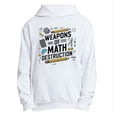 Weapons Of Math Destruction Funny Math Teacher Urban Pullover Hoodie