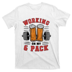 Working On My 6 Pack Beer Dad Funny Gymmer T-Shirt