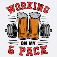 Working On My 6 Pack Beer Dad Funny Gymmer Button