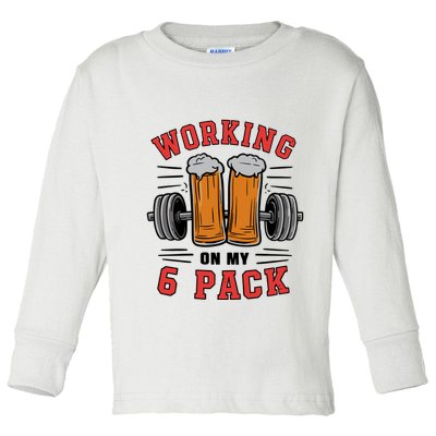 Working On My 6 Pack Beer Dad Funny Gymmer Toddler Long Sleeve Shirt
