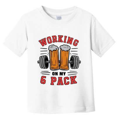 Working On My 6 Pack Beer Dad Funny Gymmer Toddler T-Shirt