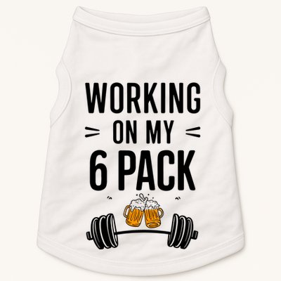 Working On My 6 Pack Beer Dad Funny Gymmer Doggie Tank