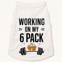 Working On My 6 Pack Beer Dad Funny Gymmer Doggie Tank