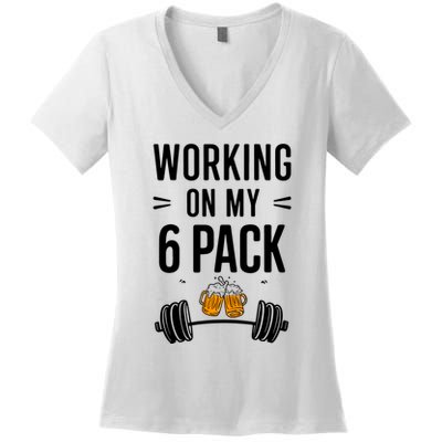 Working On My 6 Pack Beer Dad Funny Gymmer Women's V-Neck T-Shirt
