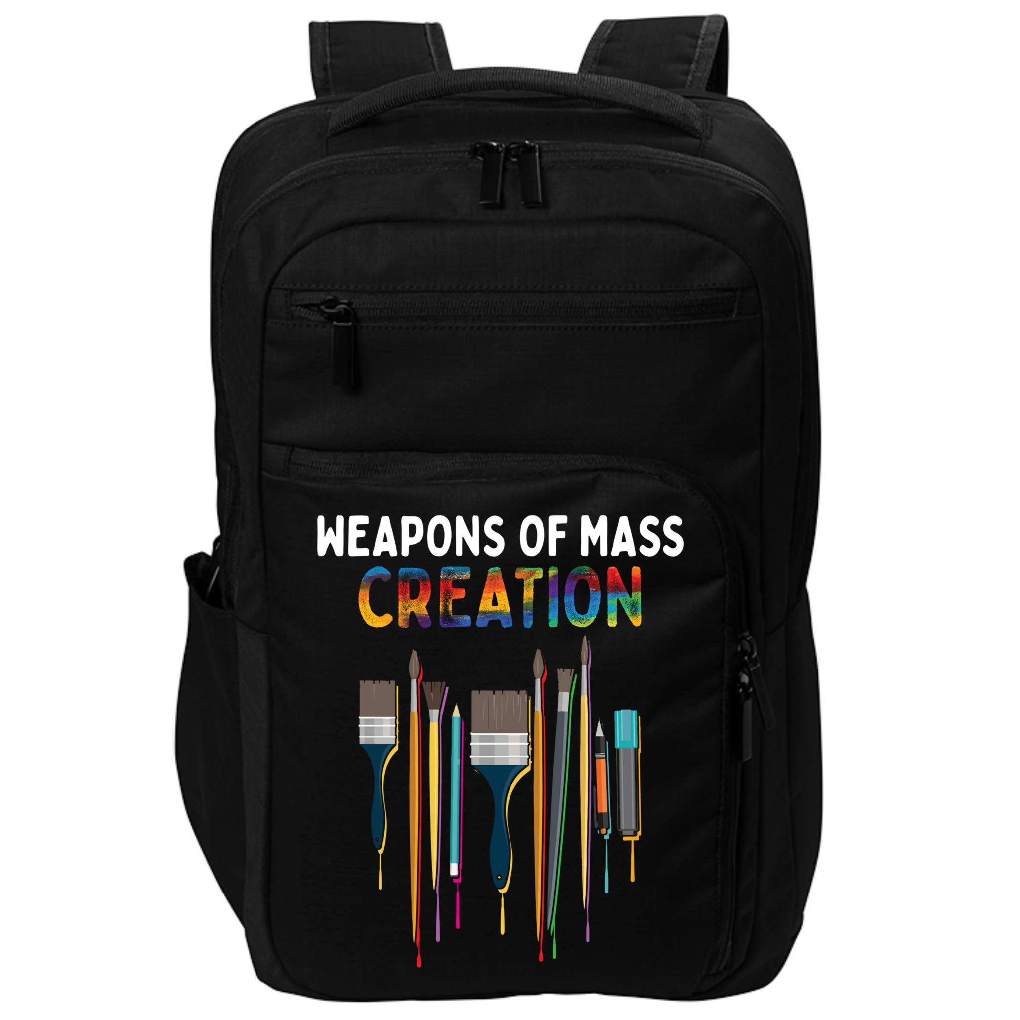 Weapons Of Mass Creation Artist Painting Gift Art Teachers Gift Impact Tech Backpack