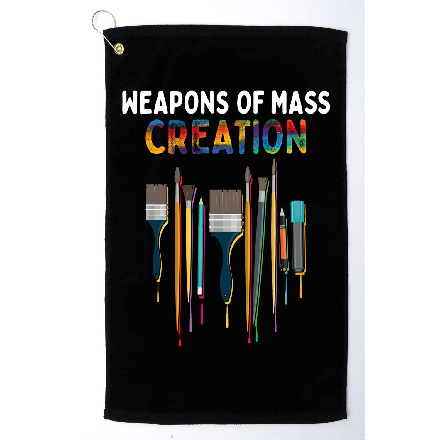 Weapons Of Mass Creation Artist Painting Gift Art Teachers Gift Golf Towel
