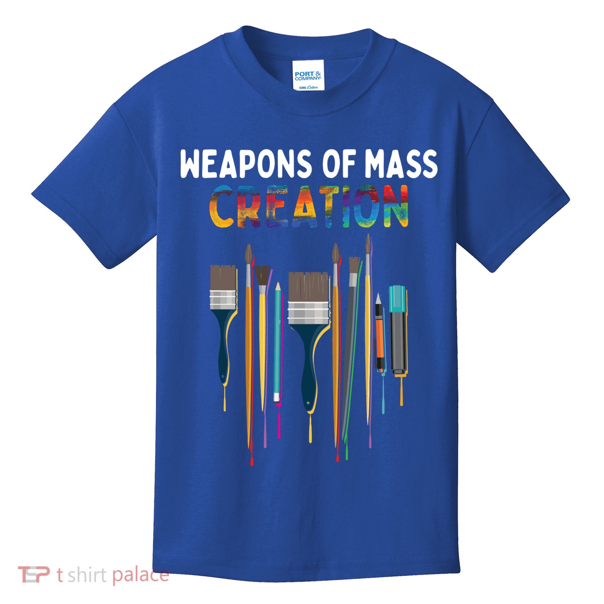 Weapons Of Mass Creation Artist Painting Gift Art Teachers Gift Kids T-Shirt