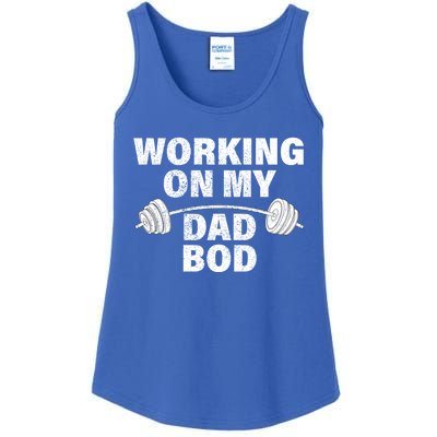 Working On My Dad Bod Funny Workout And Gym Fathers Day Gift Ladies Essential Tank