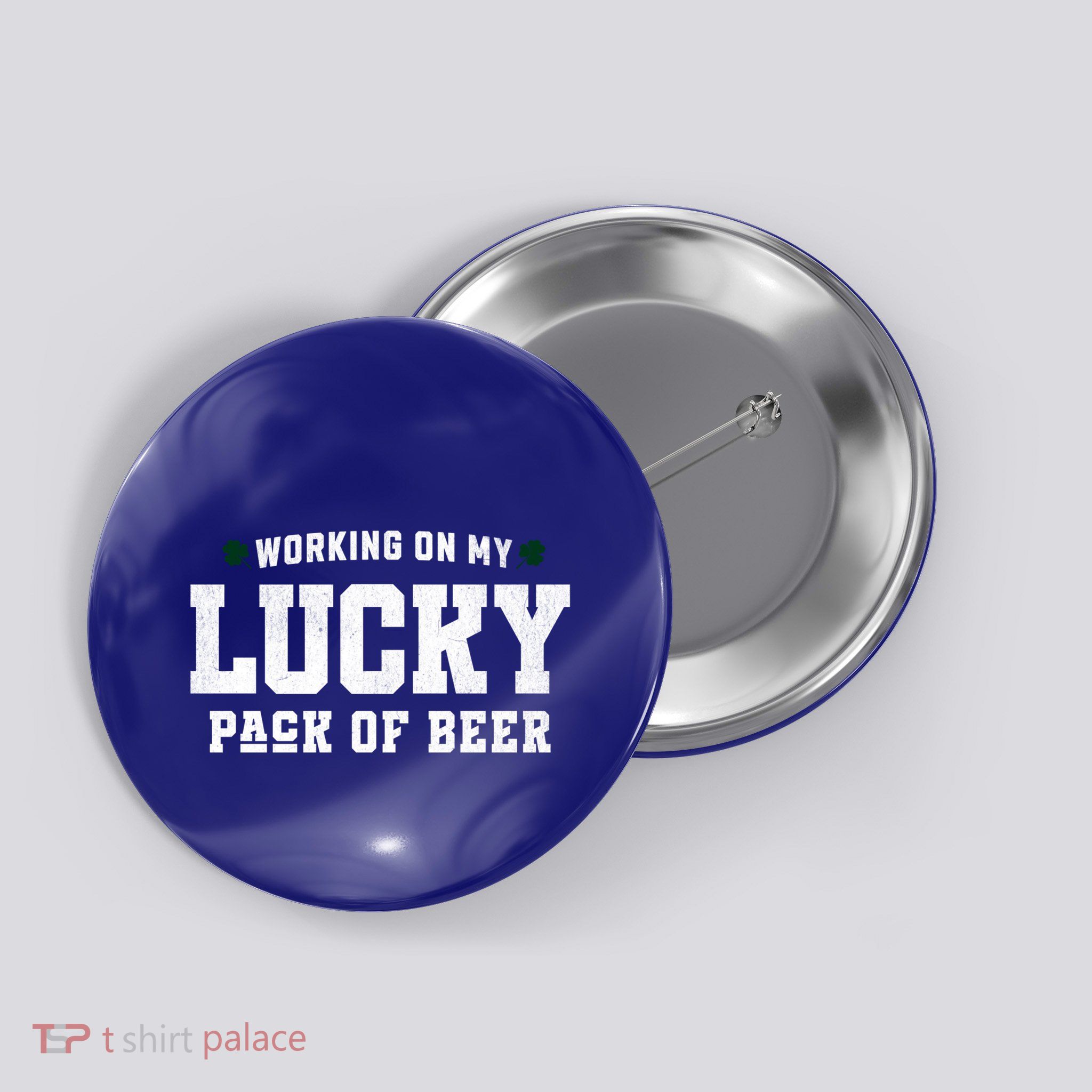 Working On My Lucky Pack Of Beer For Saint PatrickS Day Cool Gift Button