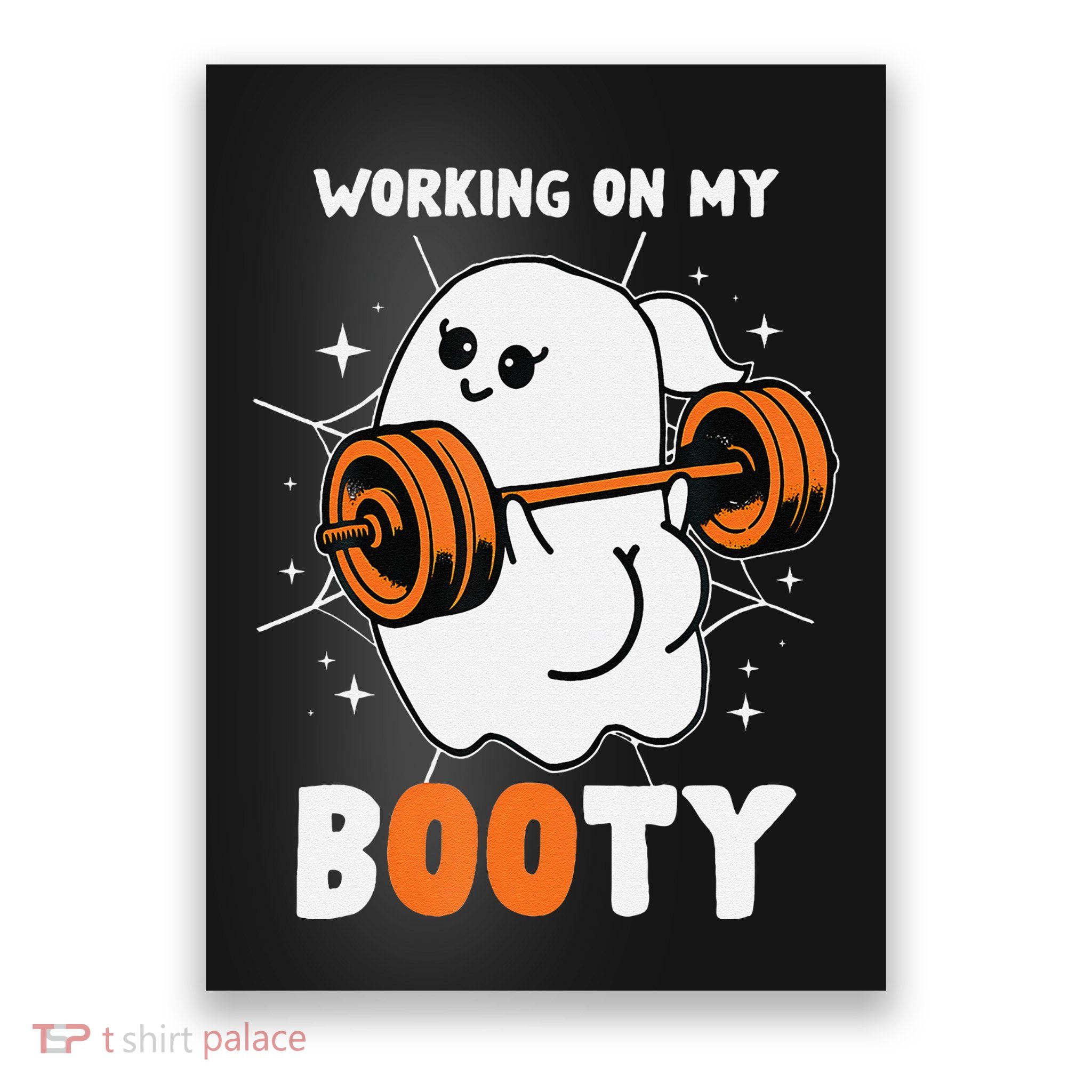 Working On My Booty Booty Funny Halloween Gym Ghost Poster