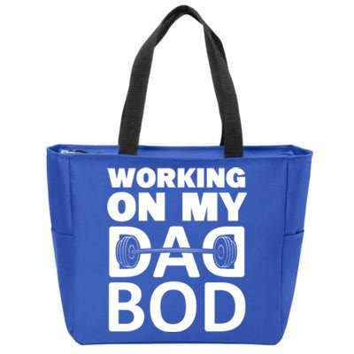 Working On My Dad Bod Fitness Barbell Exercise Father Meaningful Gift Zip Tote Bag