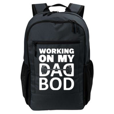 Working On My Dad Bod Fitness Barbell Exercise Father Meaningful Gift Daily Commute Backpack