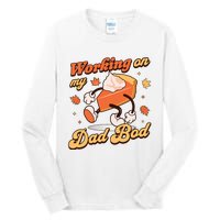 Working on my Dad Bod Thanksgiving Pregnancy Announcement Tall Long Sleeve T-Shirt