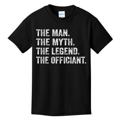 Wedding Officiant Marriage Officiant The Man Myth Legend Kids T-Shirt