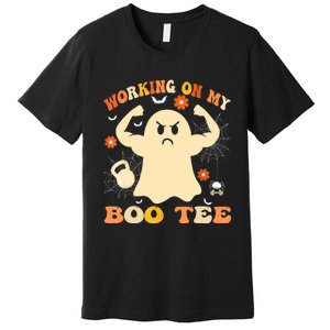 Working On My Boo Halloween Gym Workout Weightlifting Premium T-Shirt