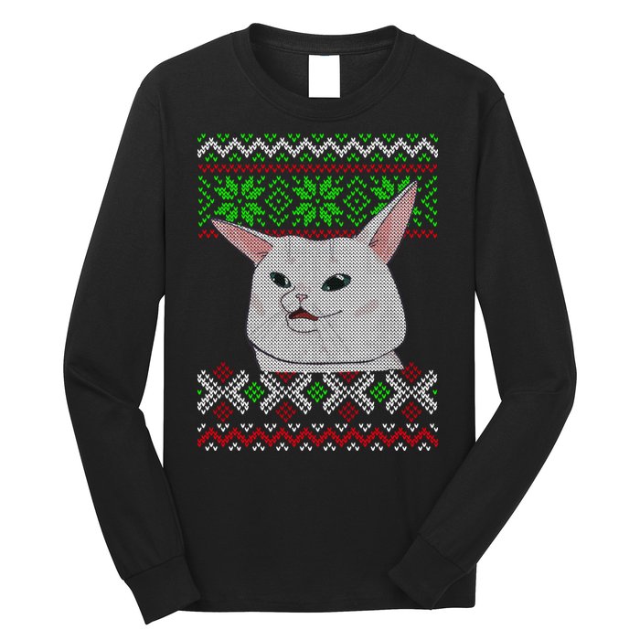 Woman Yelling At A Cat Ugly Christmas Sweater Meme Long Sleeve Shirt