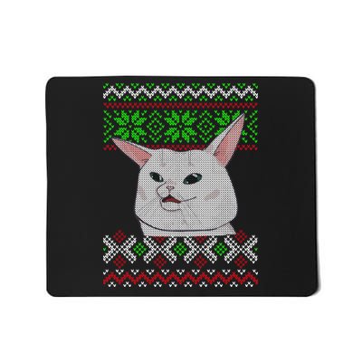 Woman Yelling At A Cat Ugly Christmas Sweater Meme Mousepad