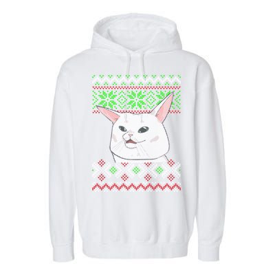 Woman Yelling At A Cat Ugly Christmas Sweater Meme Garment-Dyed Fleece Hoodie