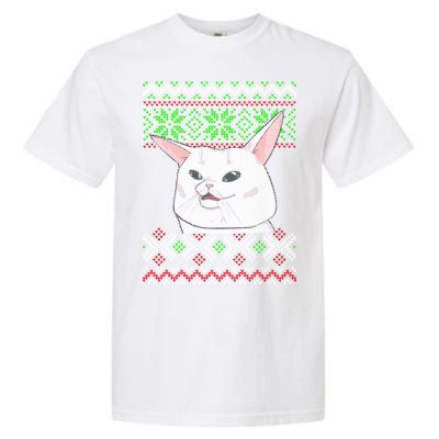 Woman Yelling At A Cat Ugly Christmas Sweater Meme Garment-Dyed Heavyweight T-Shirt