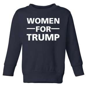 Women For Trump Toddler Sweatshirt