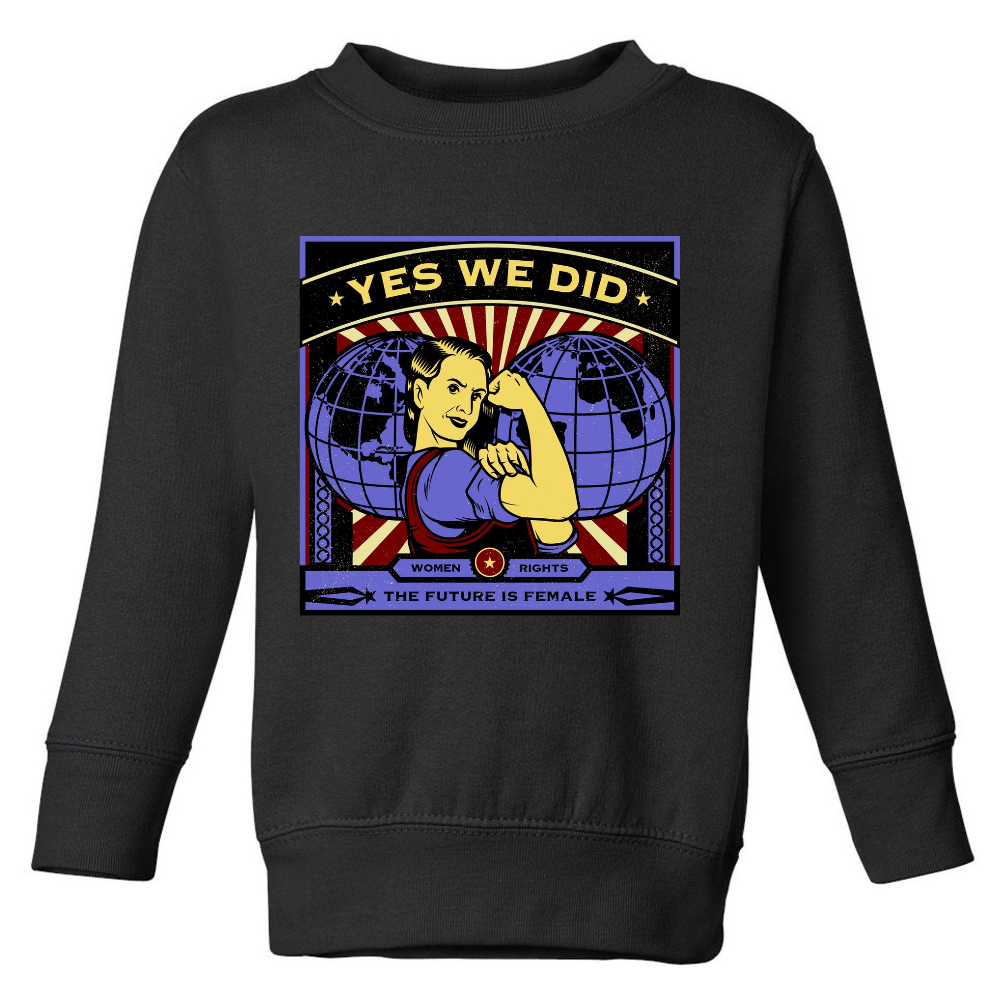 Women Rights - Yes We Did Resist Vintage Toddler Sweatshirt