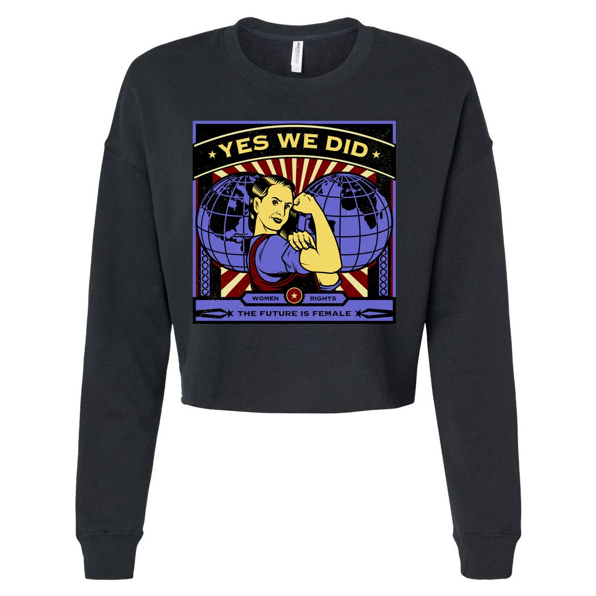 Women Rights - Yes We Did Resist Vintage Cropped Pullover Crew