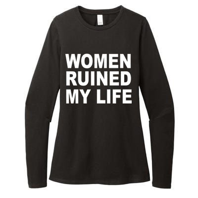 Women Ruined My Life Womens CVC Long Sleeve Shirt