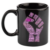 Women's March Equality Fist Mash Up 11oz C Handle Ceramic Mug