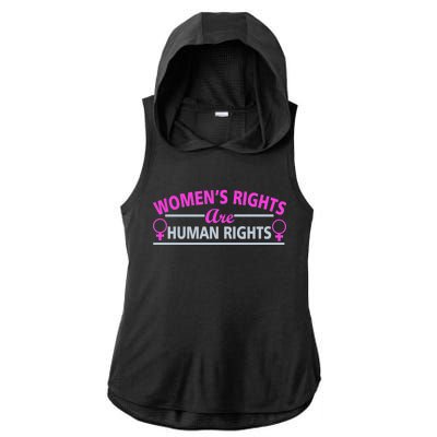 Women's Rights Are Human Rights Ladies PosiCharge Tri-Blend Wicking Draft Hoodie Tank