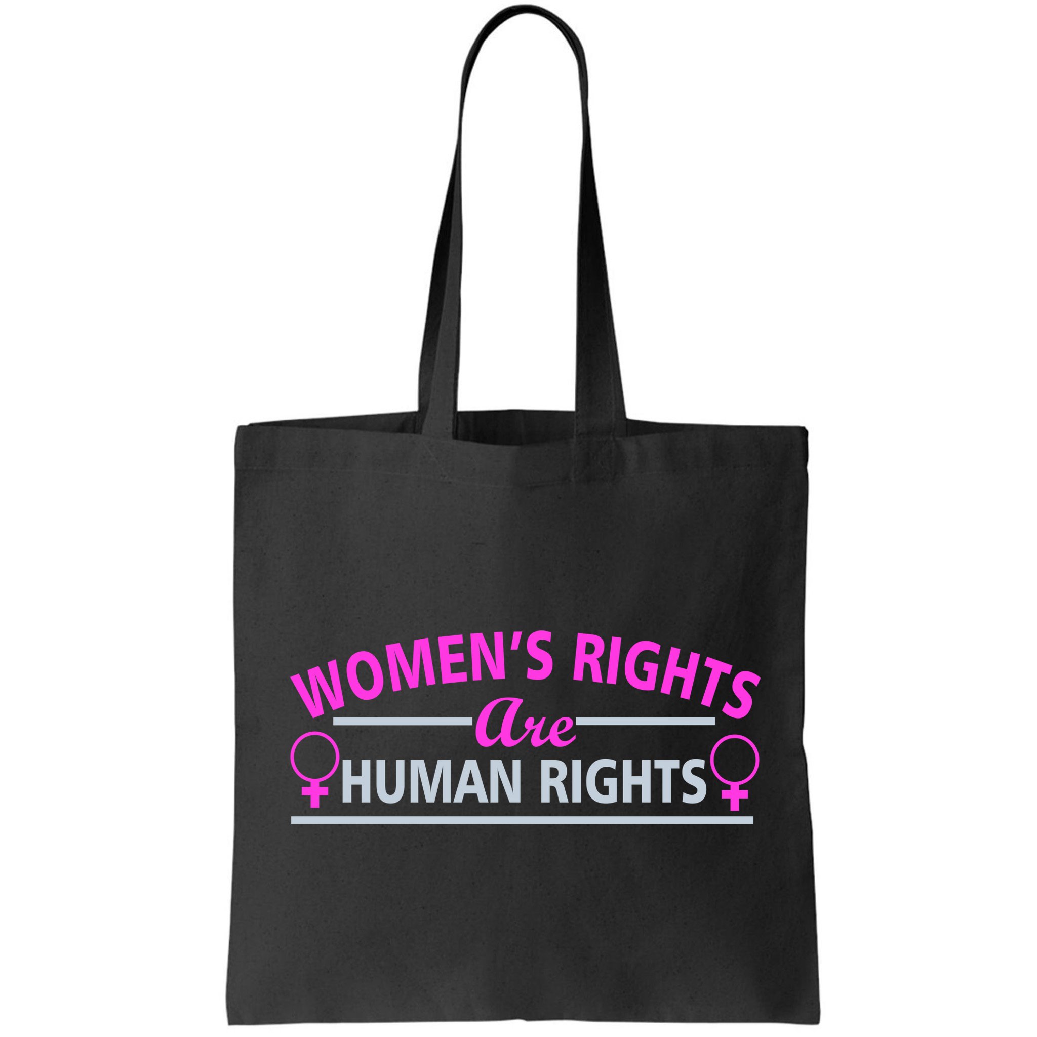 Women's Rights Are Human Rights Bag