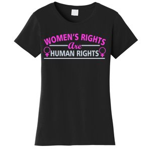 Women's Rights Are Human Rights Women's T-Shirt