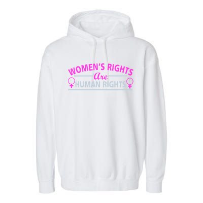 Women's Rights Are Human Rights Garment-Dyed Fleece Hoodie