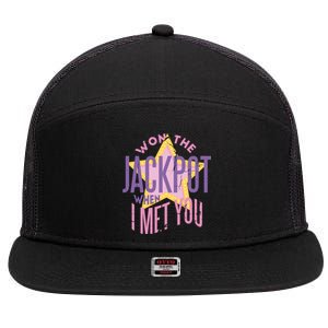 Won The Jackpot When I Met You 7 Panel Mesh Trucker Snapback Hat