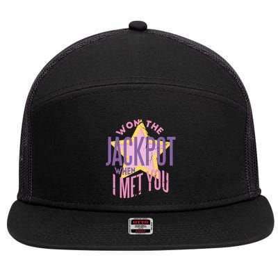 Won The Jackpot When I Met You 7 Panel Mesh Trucker Snapback Hat