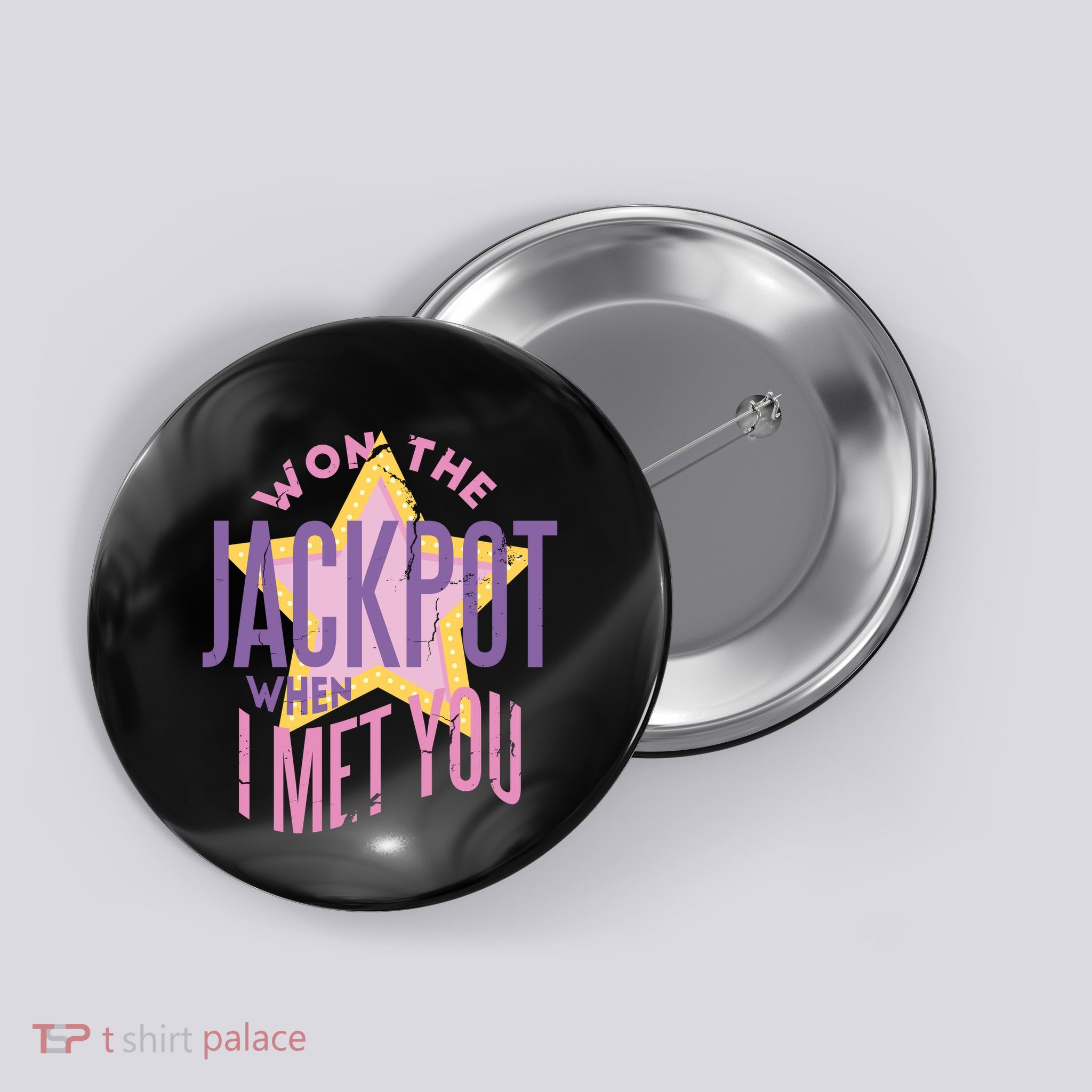 Won The Jackpot When I Met You Button