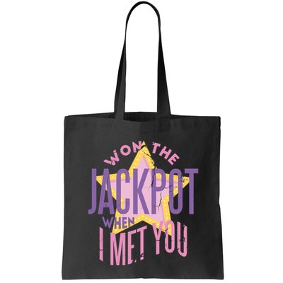 Won The Jackpot When I Met You Bag