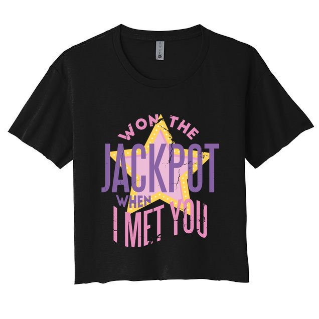 Won The Jackpot When I Met You Crop Top