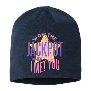 Won The Jackpot When I Met You Sustainable Beanie