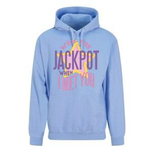 Won The Jackpot When I Met You Unisex Surf Hoodie