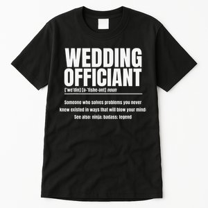 Wedding Officiant Noun Marriage Commissioner Civil Celebrant Tall T-Shirt